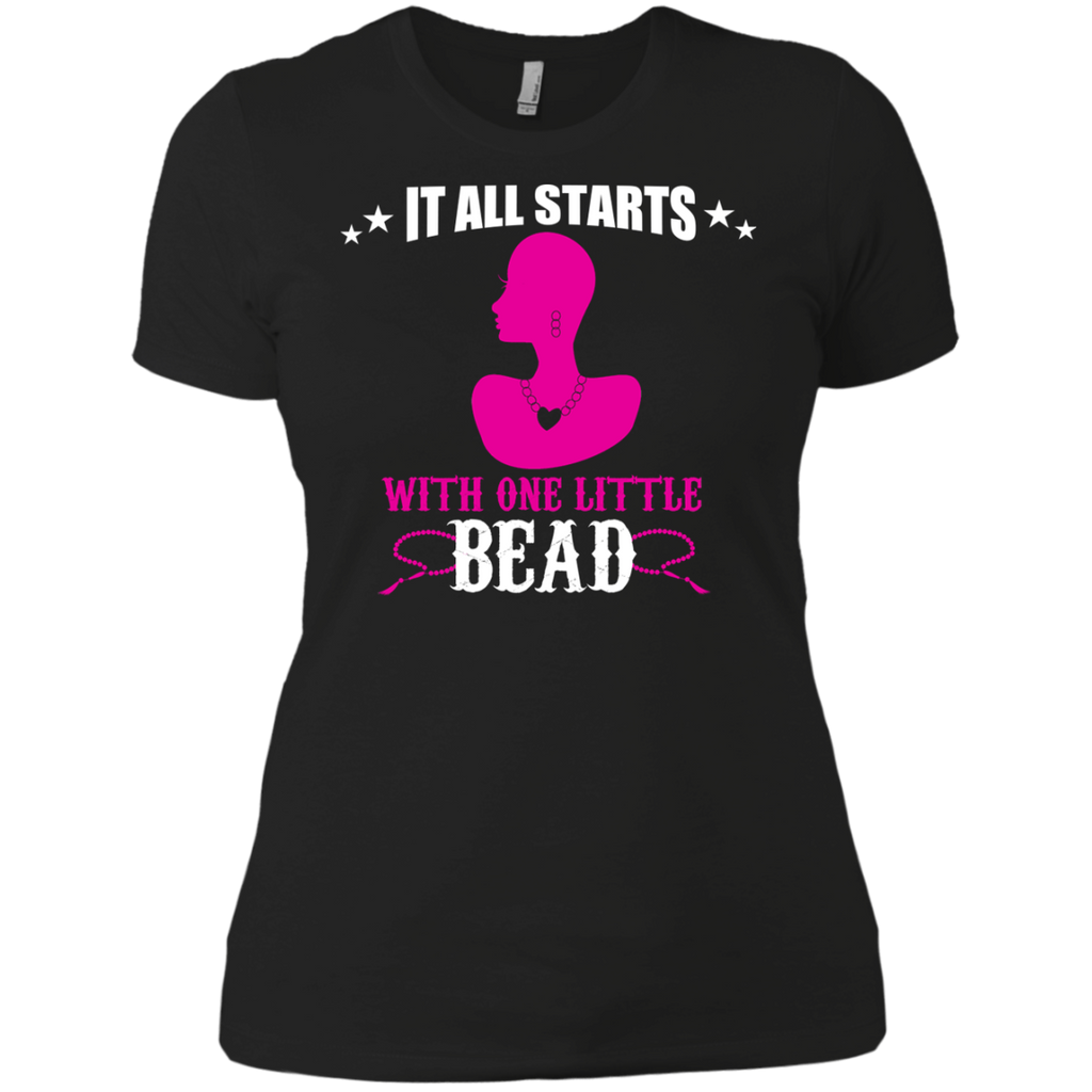 it all starts with one little bead T-Shirt