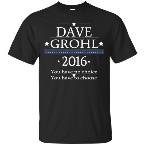 dave grohl 2016 president T-Shirt