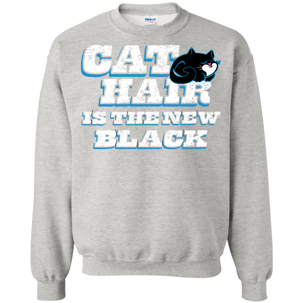 cat hair is the new black sweatshirt T-Shirt