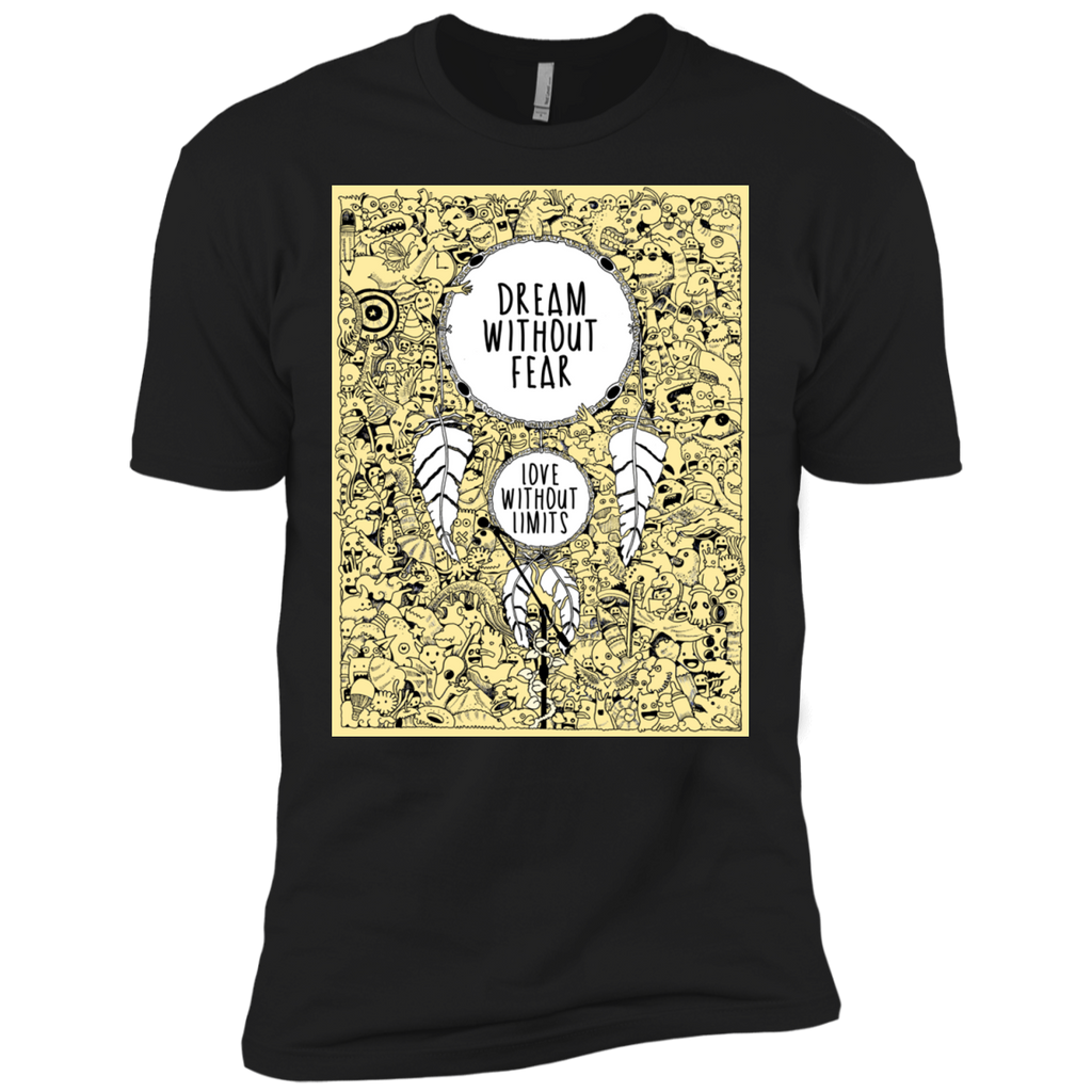 dream without fear sweatshirt T-Shirt