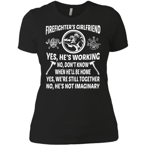 firefighter's wife yes, he's working T-Shirt