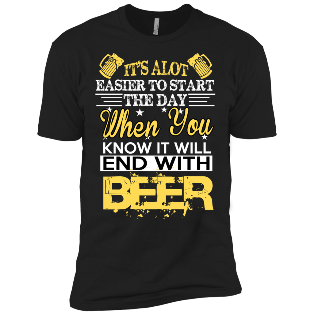it's alot easier to start the day T-Shirt