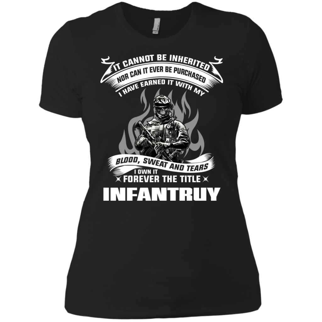 it cannot be inherited nor...infantry T-Shirt