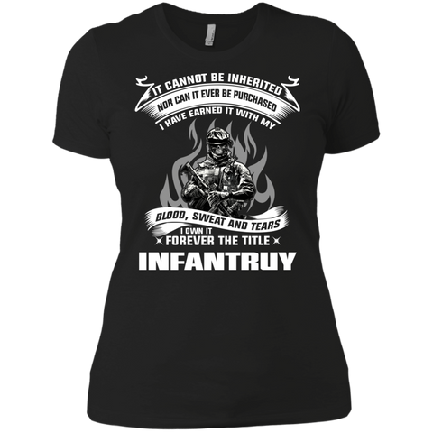it cannot be inherited nor...infantry T-Shirt