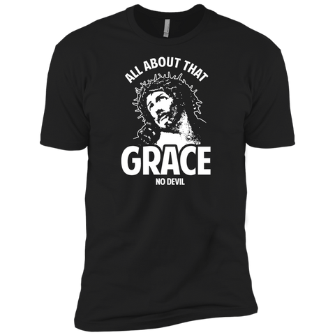 all about that grace no devil 3 T-Shirt