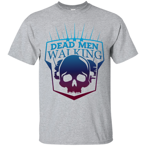 dead men walking sweatshirt T-Shirt