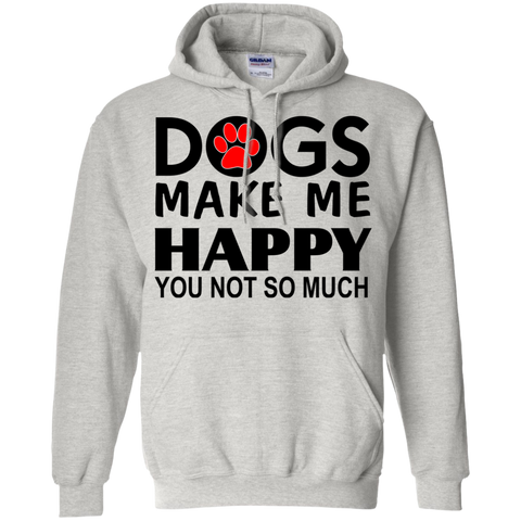 dogs make me happy you not so much T-Shirt