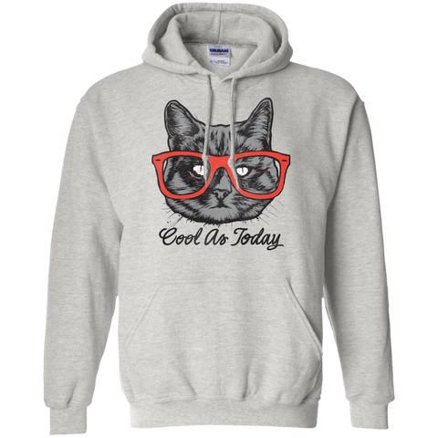 cool as today sweatshirt T-Shirt