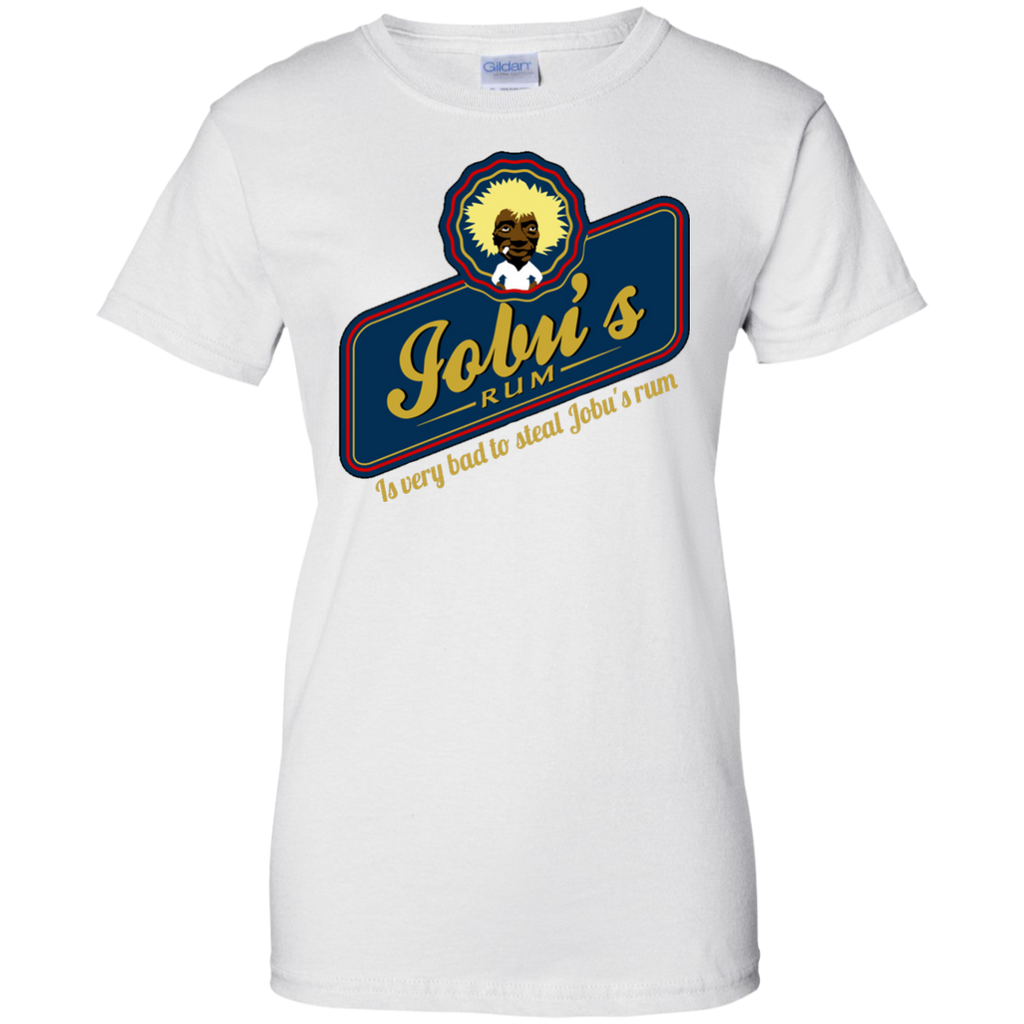 is very bad to steal jobu's rum T-Shirt
