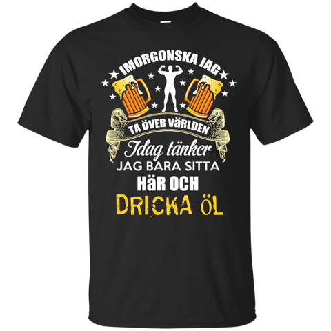 dricka ol T-Shirt