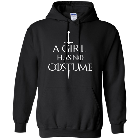 a girl has no costume T-Shirt