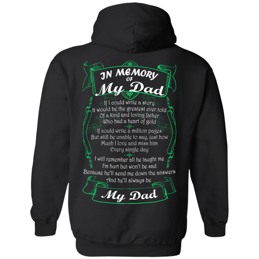 in memory of my dad...my dad T-Shirt