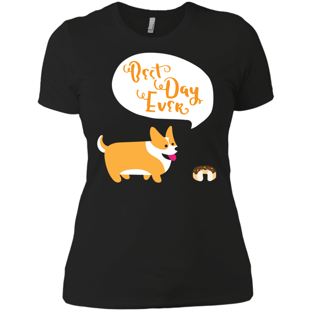 best day ever T-Shirt