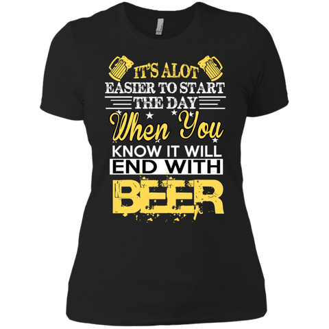 it’s alot easier to start the day T-Shirt