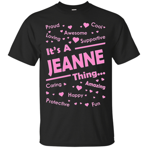 it's a jeanne thing T-Shirt