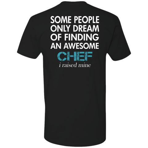 chef - i raised mine T-Shirt