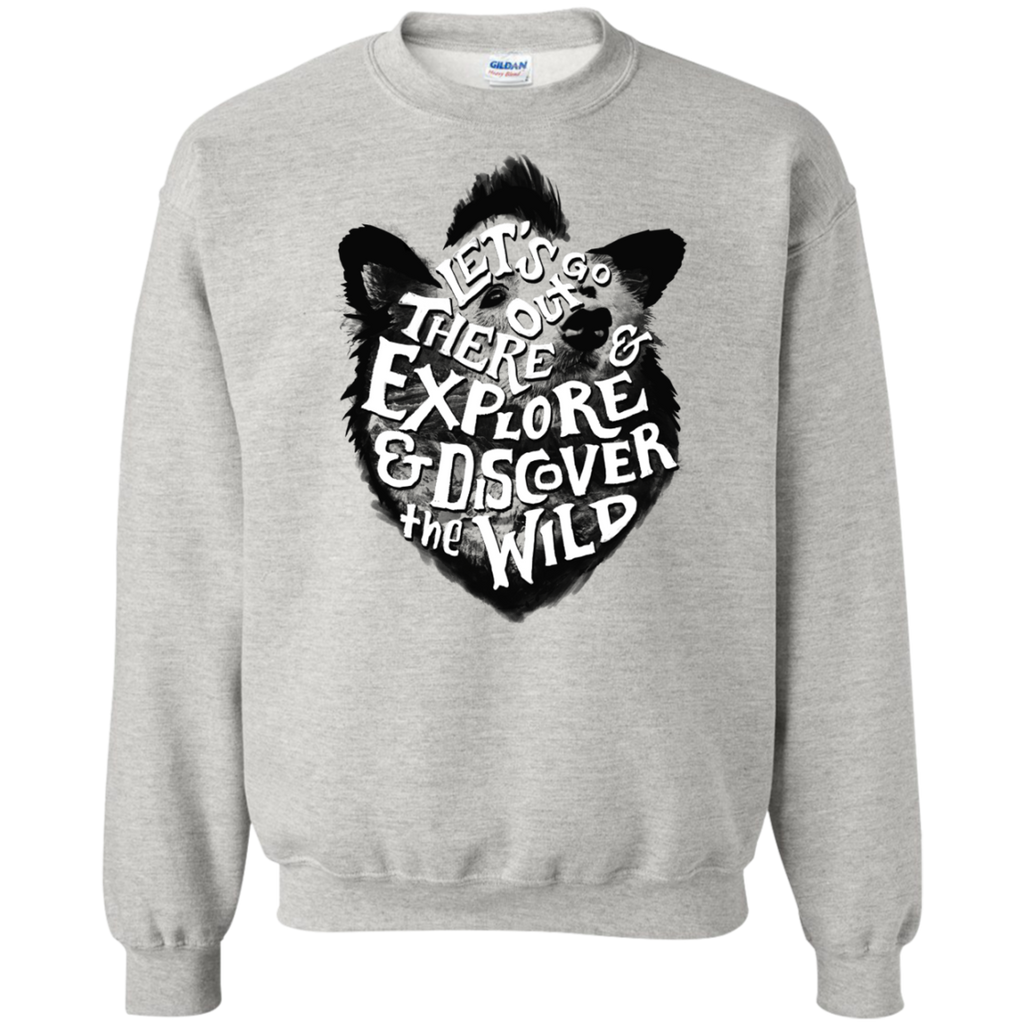 explore and discover the wild sweatshirt T-Shirt