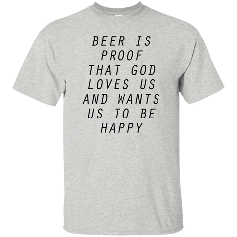 beer is proof T-Shirt