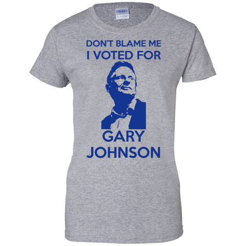 don't blame me i voted for gary - gary johnson T-Shirt