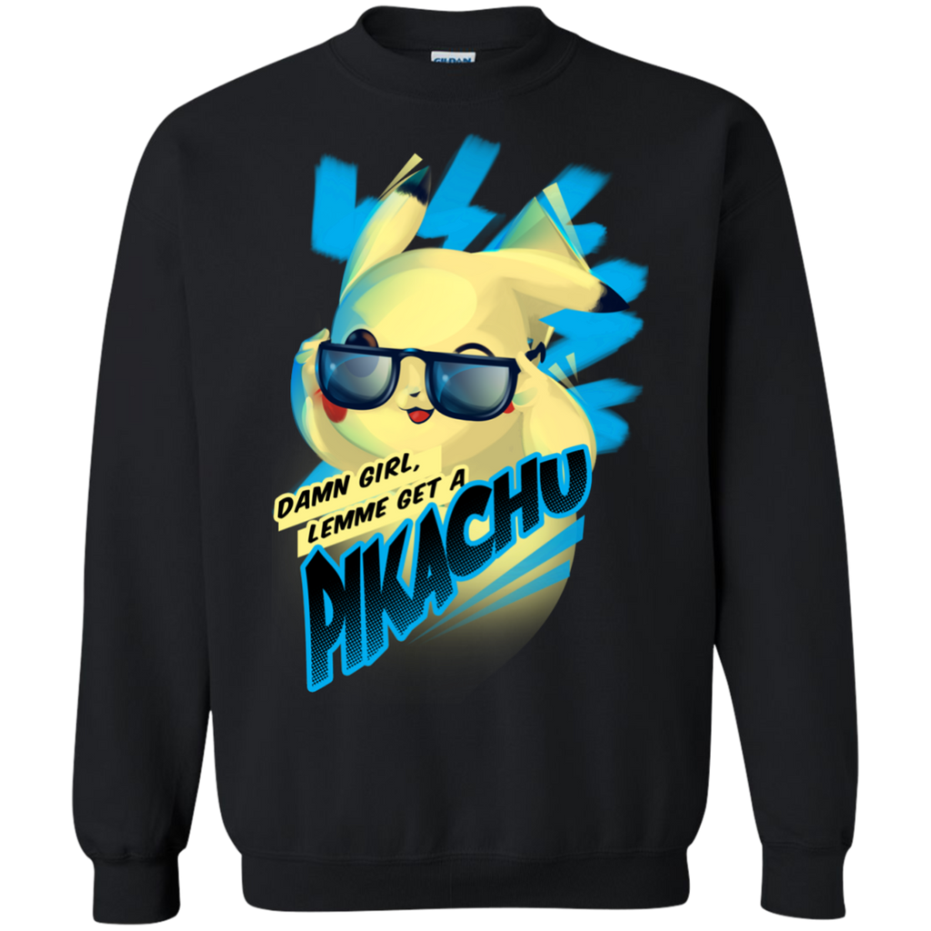 damn girl - lemme get a pikachu 8 T-Shirt