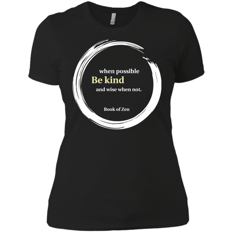 be kind wisdom quote T-Shirt