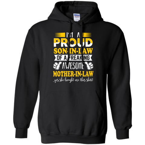 i'm a proud son-in-law of a freaking awesome mother-in-law T-Shirt