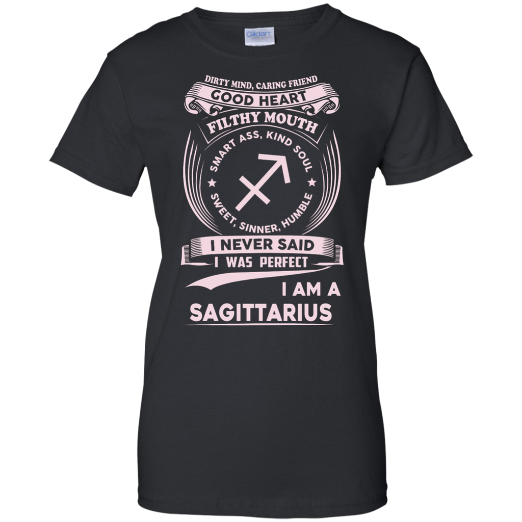 dirty mind caring friend i am a sagittarius T-Shirt
