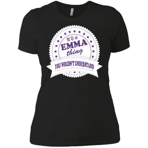 it's a emma thing you would't understand T-Shirt