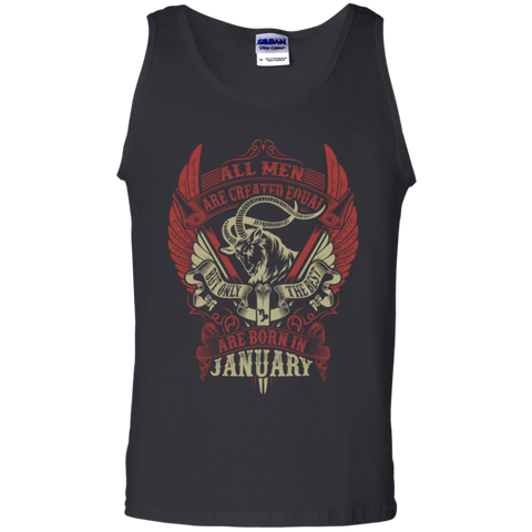 all men are created equal but only the best are born in january T-Shirt