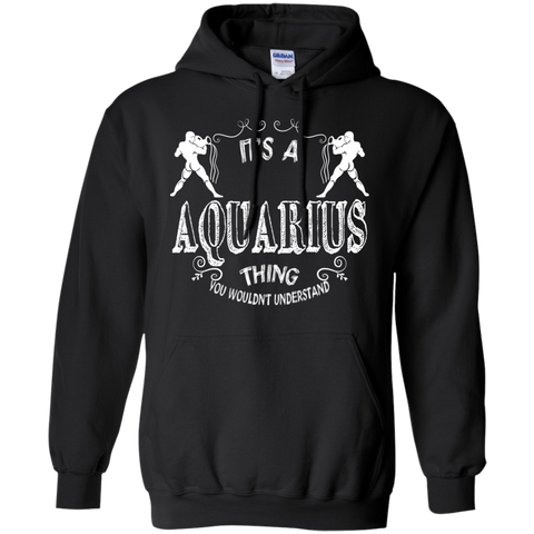 it's a aquarius thing T-Shirt