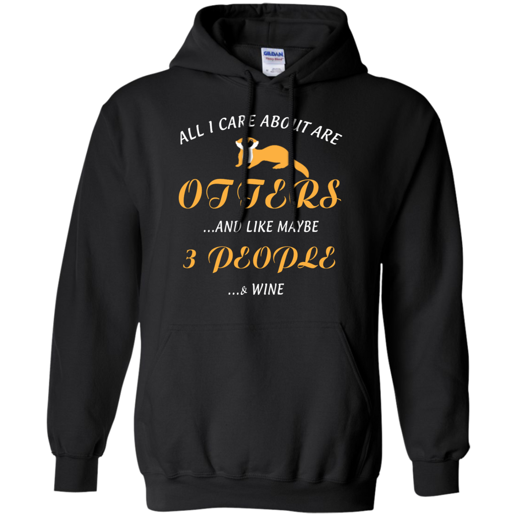 all i care about otters and like may be 3 people T-Shirt