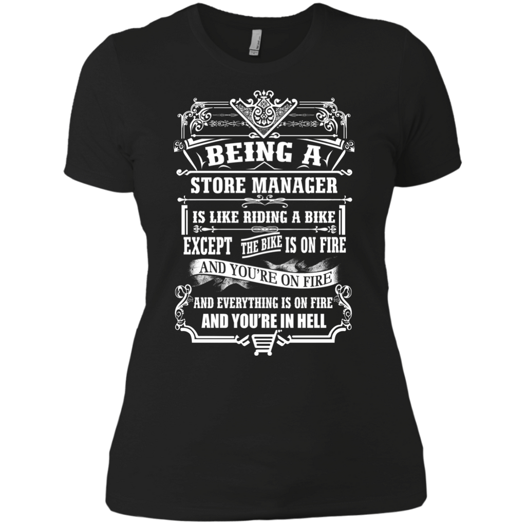 being a store manager is like riding a bike T-Shirt