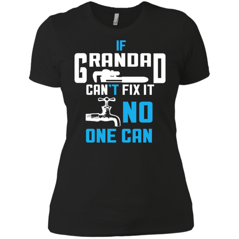 if grandad can't fix it no one can T-Shirt