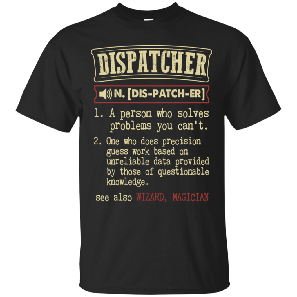 dispatcher funny dictionary term T-Shirt