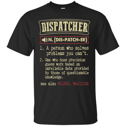 dispatcher funny dictionary term T-Shirt