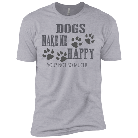 dogs make me happy! T-Shirt