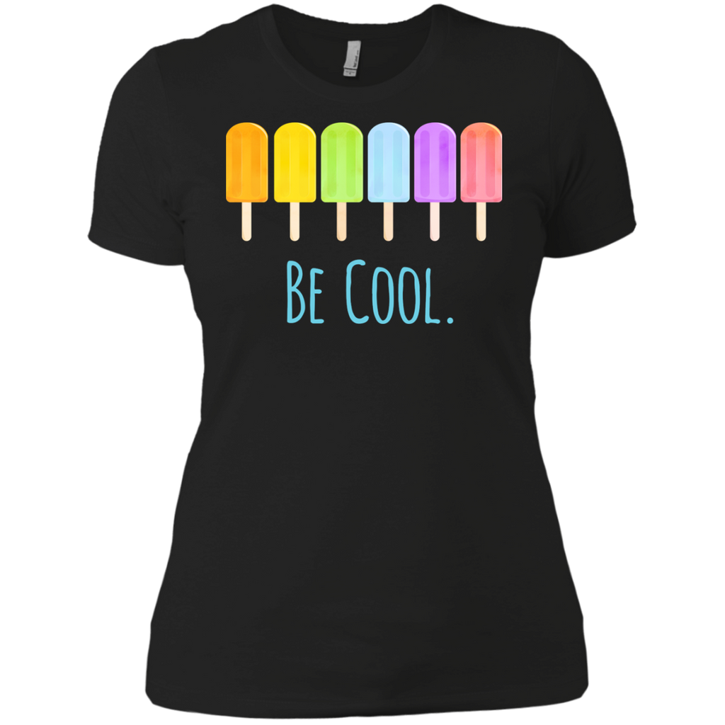 be cool like these rainbow popsicles T-Shirt