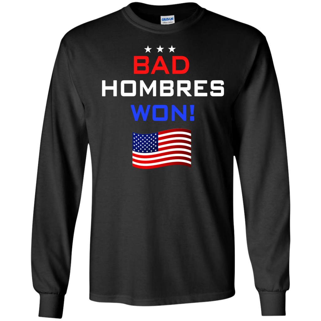 bad hombres won T-Shirt