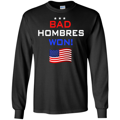 bad hombres won T-Shirt