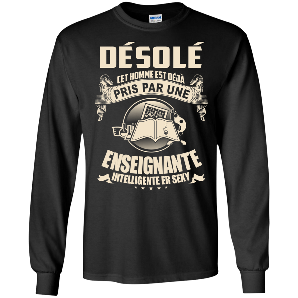 desole cet homme est deja pris par une connasse sexy tshirt T-Shirt