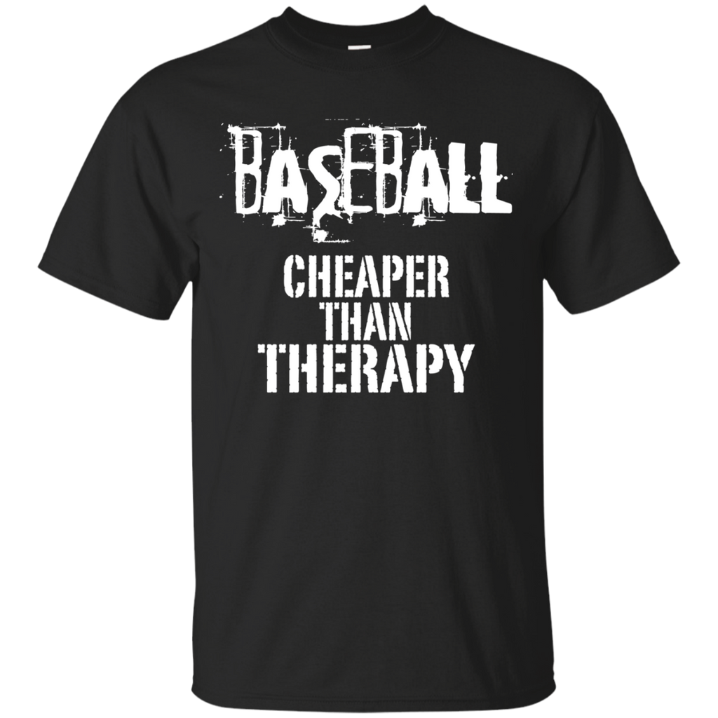 baseball, cheaper than therapy T-Shirt