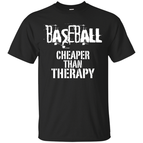 baseball, cheaper than therapy T-Shirt