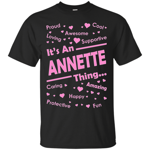 it's an annette thing T-Shirt
