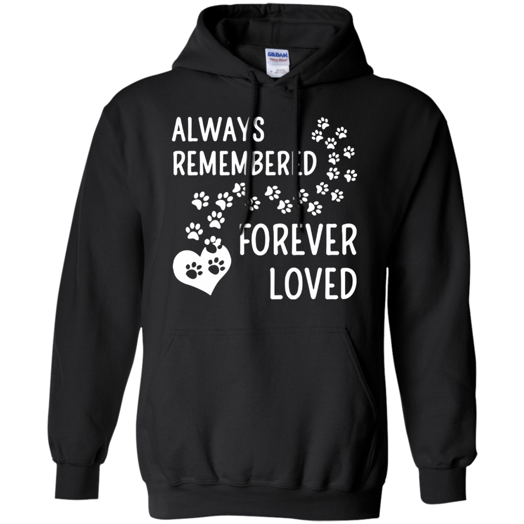 always remembered dog verve forever loved T-Shirt