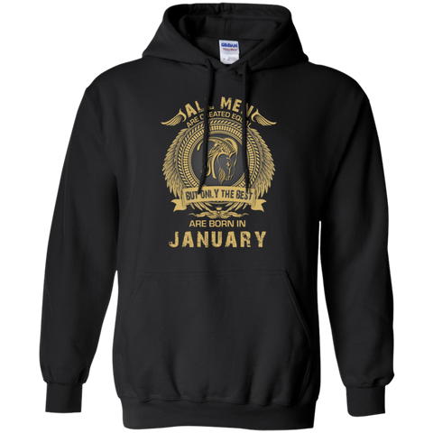 all men are created equal but only the best born in january T-Shirt
