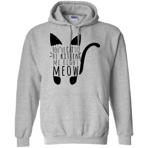 cat to be kitten me right meow text cat T-Shirt
