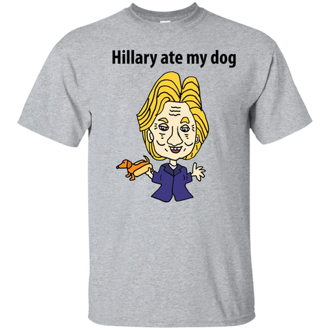 funny hillary ate my dog political cartoon sweatshirt T-Shirt
