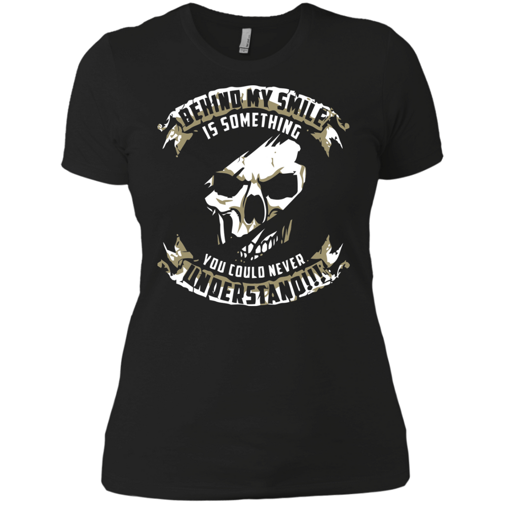 behind my smile's somethin you could never understand tshirt T-Shirt