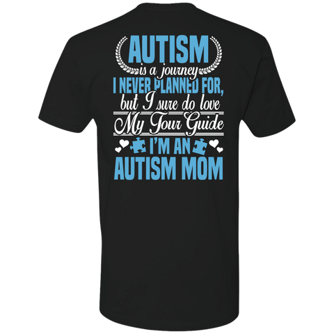 autism is a journey i never planned for, autism mom T-Shirt