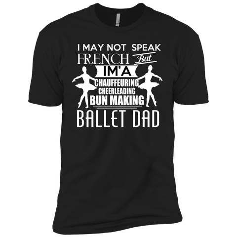 ballet dad matching family T-Shirt